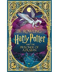Harry Potter and the Prisoner of Azkaban: MinaLima Edition: Minalima illustrated Edition (Harry Potter, 3)