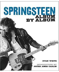 Bruce Springsteen Album by Album