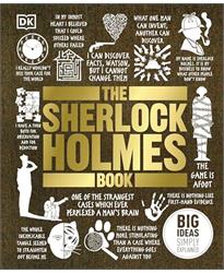 The Sherlock Holmes Book: Big Ideas Simply Explained