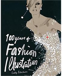 100 Years of Fashion Illustration