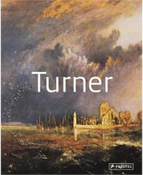 Turner: Masters of Art (Masters of Art (Prestel))