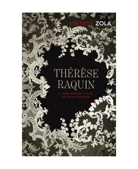 Thï¿½rï¿½se Raquin (Vintage Classics)