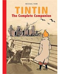 Tintin: The Complete Companion: The Complete Guide to Tintins World (The Adventures of Tintin)