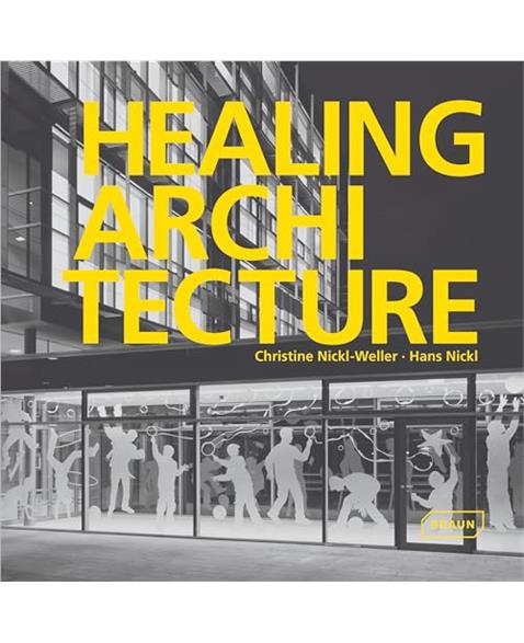 Healing Architecture