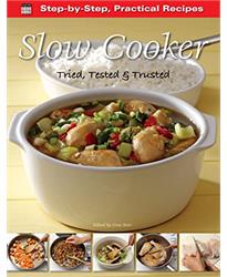 Step-by-Step Practical Recipes:Slow Cooker