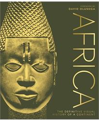 Africa: The Definitive Visual History of a Continent (DK Classic History)