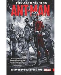 The Astonishing Ant-Man Vol. 1: Everybody Loves Team-Ups