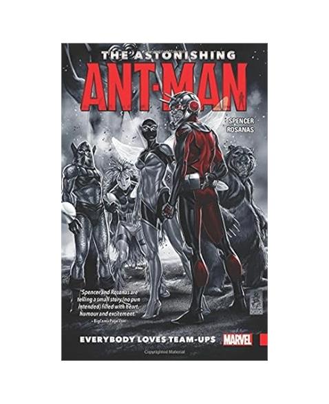 The Astonishing Ant-Man Vol. 1: Everybody Loves Team-Ups