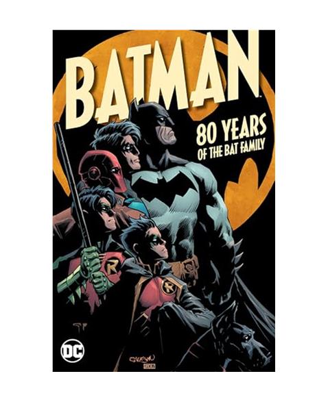 Batman: 80 Years of the Bat Family