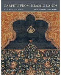 Carpets from Islamic Lands: The al-Sabah Collection, Kuwait