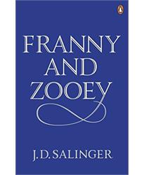 Franny and Zooey: J.D. Salinger