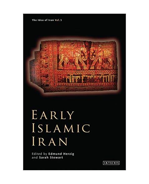 Early Islamic Iran (The Idea of Iran): NO. 5