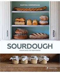 Sourdough: Four Days to Happiness