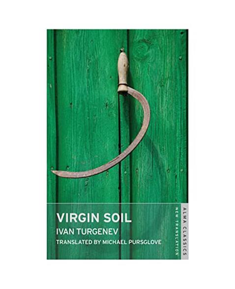 Virgin Soil: New Translation (Alma Classics)