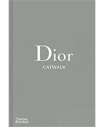 Dior Catwalk: The Complete Collections