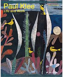 Paul Klee: Life and Work