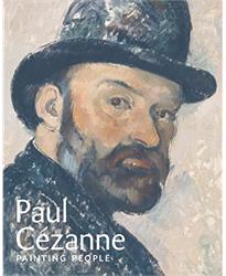 Paul Cï¿½zanne: Painting People