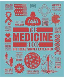 The Medicine Book: Big Ideas Simply Explained