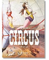 The Circus: 1870-1950s: BU (Bibliotheca Universalis)