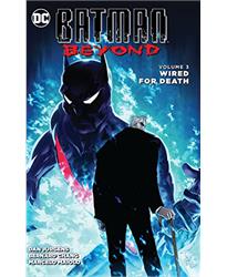 Batman Beyond Vol. 3: Wired for Death