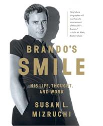 Brandos Smile - His Life, Thought, and Work