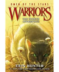 Warriors: Omen of the Stars #1: The Fourth Apprentice