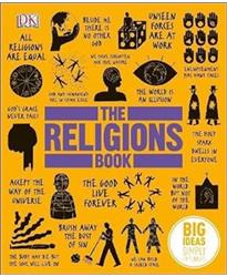 The Religions Book: Big Ideas Simply Explained DK