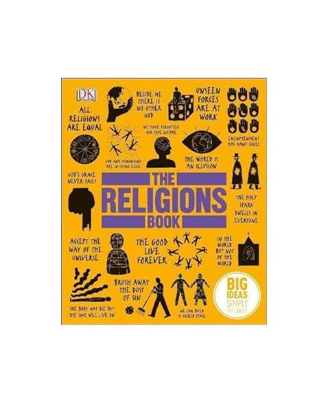 The Religions Book: Big Ideas Simply Explained DK