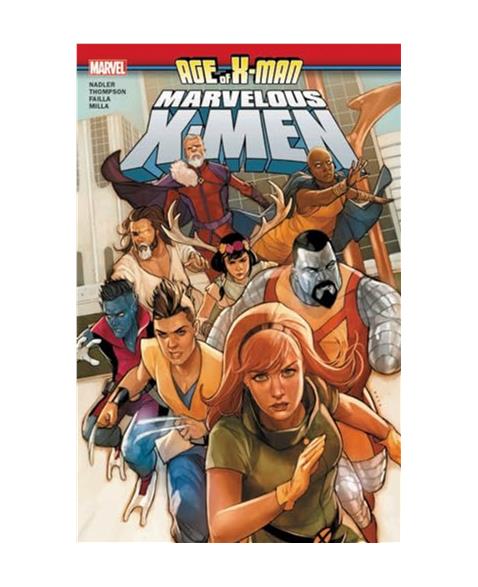 Age of X-Man: The Marvelous X-Men (Age of X-Man: Marvelous X-Men)