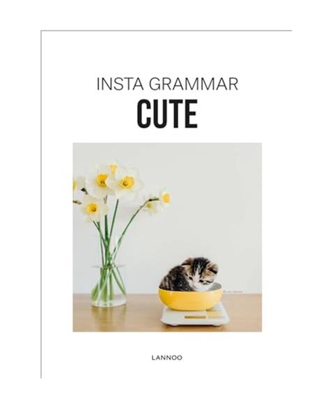 Insta Grammar: Cute