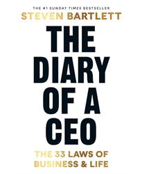 The Diary of a CEO: The 33 Laws of Business and Life