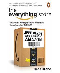 The Everything Store: Jeff Bezos and the Age of Amazon