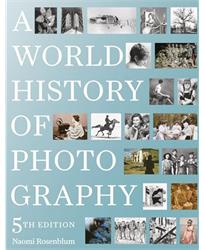 A World History of Photography: 5th Edition