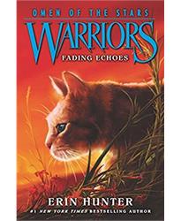 Warriors: Omen of the Stars #2: Fading Echoes