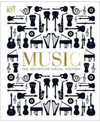 Music: The Definitive Visual History