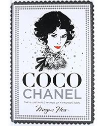 Coco Chanel: The Illustrated World of a Fashion Icon