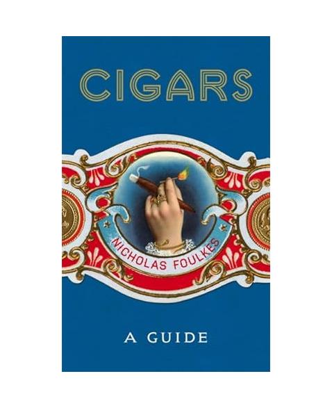 Cigars: A Guide