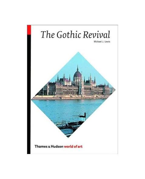 The Gothic Revival (World of Art)