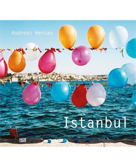 Andreas Herzau: Istanbul