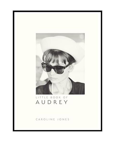 Little Book of Audrey Hepburn: New Edition (Little Books of Fashion)