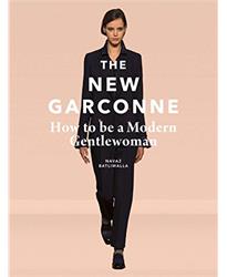 The New Garconne: How to be a Modern Gentlewoman