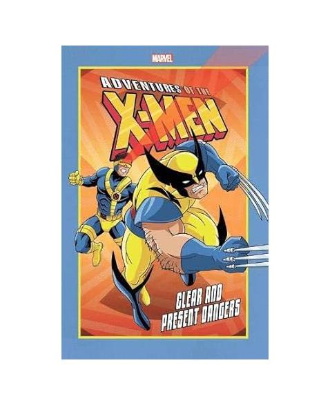 Adventures of the X-Men: Clear and Present Dangers