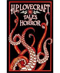 H. P. Lovecraft Tales of Horror (Leather-bound Classics)