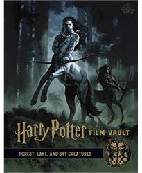 Harry Potter: The Film Vault - Volume 1: Forest, Sky Lake Dwelling Creatures