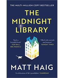 The Midnight Library: The No.1 Sunday Times bestseller and worldwide phenomenon