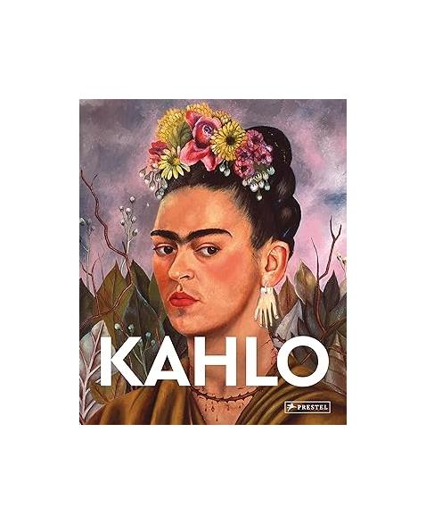 Kahlo: Masters of Art