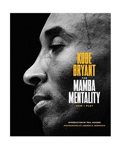 The Mamba Mentality: How I Play