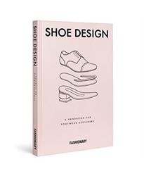 Fashionary Shoe Design: A Handbook for Footwear Designers