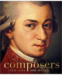 Composers: Their Lives and Works