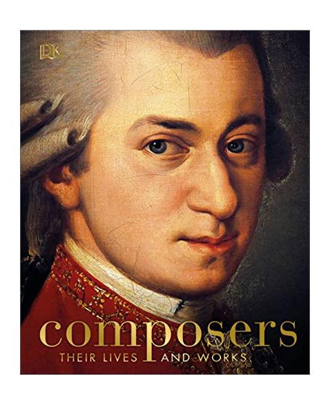 Composers: Their Lives and Works